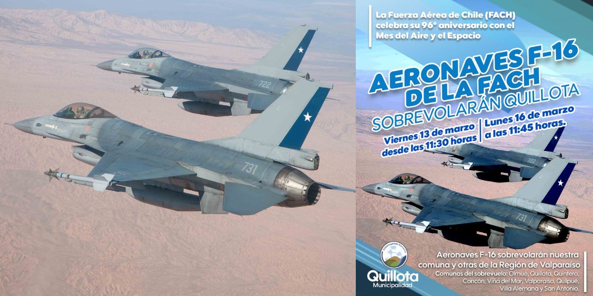 Aeronaves F-16 de la FACH sobrevolar&aacute;n Quillota