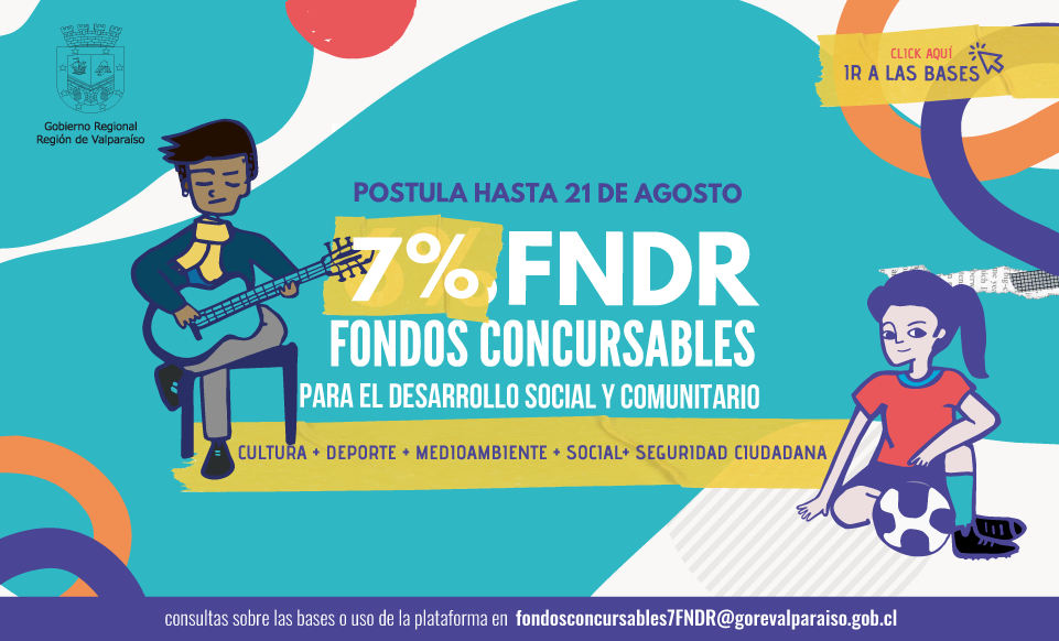 Comenzaron postulaciones al 7% FNDR Fondos Concursables para el desarrollo social y comunitario.