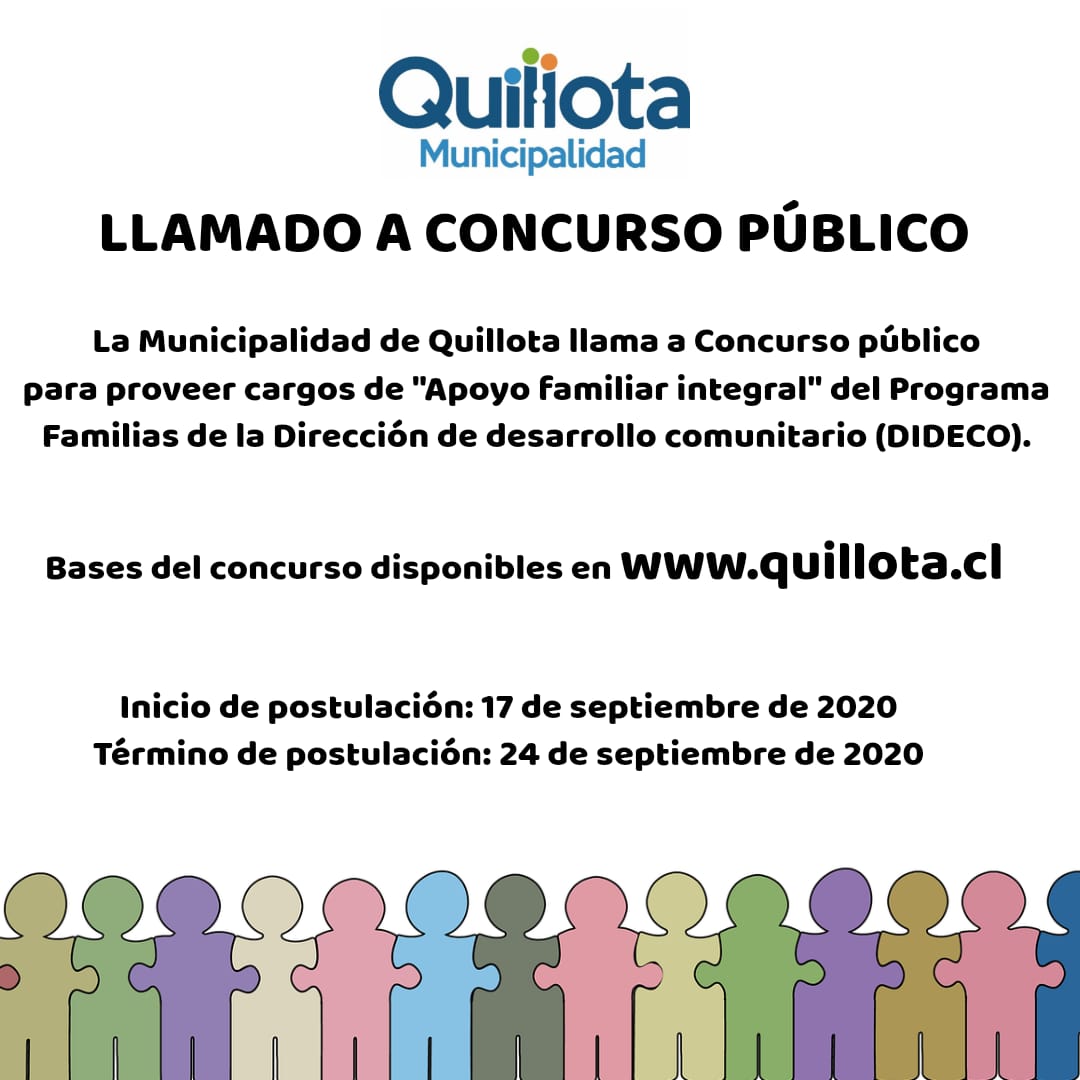 BASES CONCURSO PÚBLICO PARA PROVEER EL CARGO DE APOYO FAMILIAR INTEGRAL PARA EL PROGRAMA FAMILIAS DE LA COMUNA DE QUILLOTA